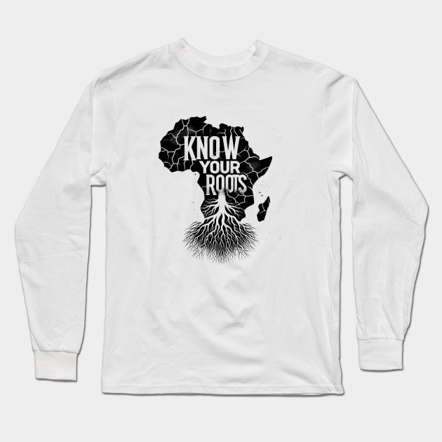 Africa Map, Know Your Roots, African Long Sleeve T-Shirt by alzo